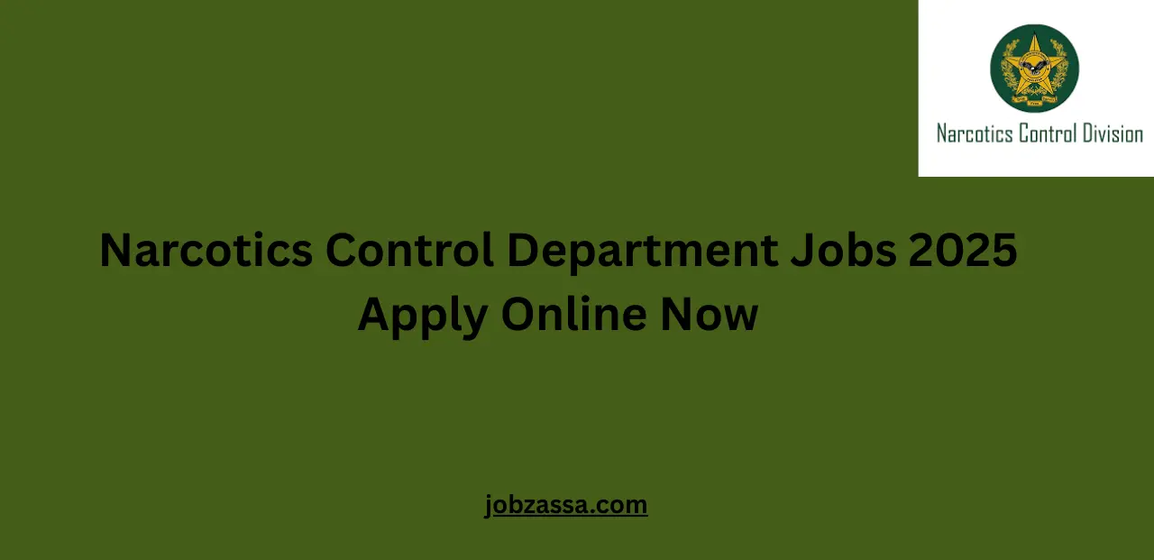 Narcotics Control Department Jobs 2025